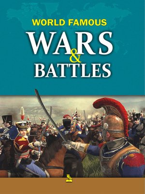 cover image of World Famous Wars and Battles